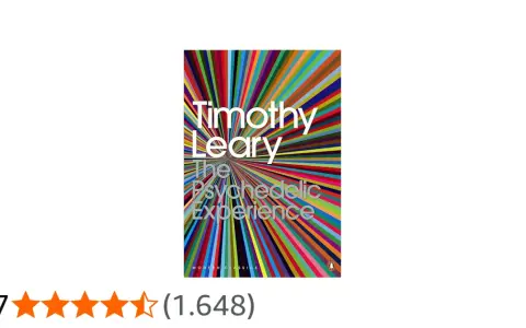Timothy Leary's "The Psychedelic Experience" Buchcover mit einem farbenfrohen, psychedelischen Muster, das von der Mitte ausstrahlt.
