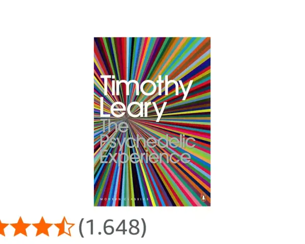 Timothy Leary's "The Psychedelic Experience" Buchcover mit einem farbenfrohen, psychedelischen Muster, das von der Mitte ausstrahlt.